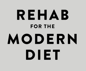 Euphebe Rehab for the Modern Diet